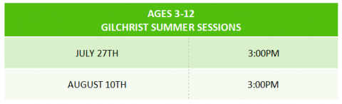 Gilchrist Summer Session Schedule