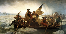 Emanuel Leutze's 1851 painting, Washington Crossing the Delaware. George Washington stands heroically at the front of a canoe while his crew paddles through chunks of ice.