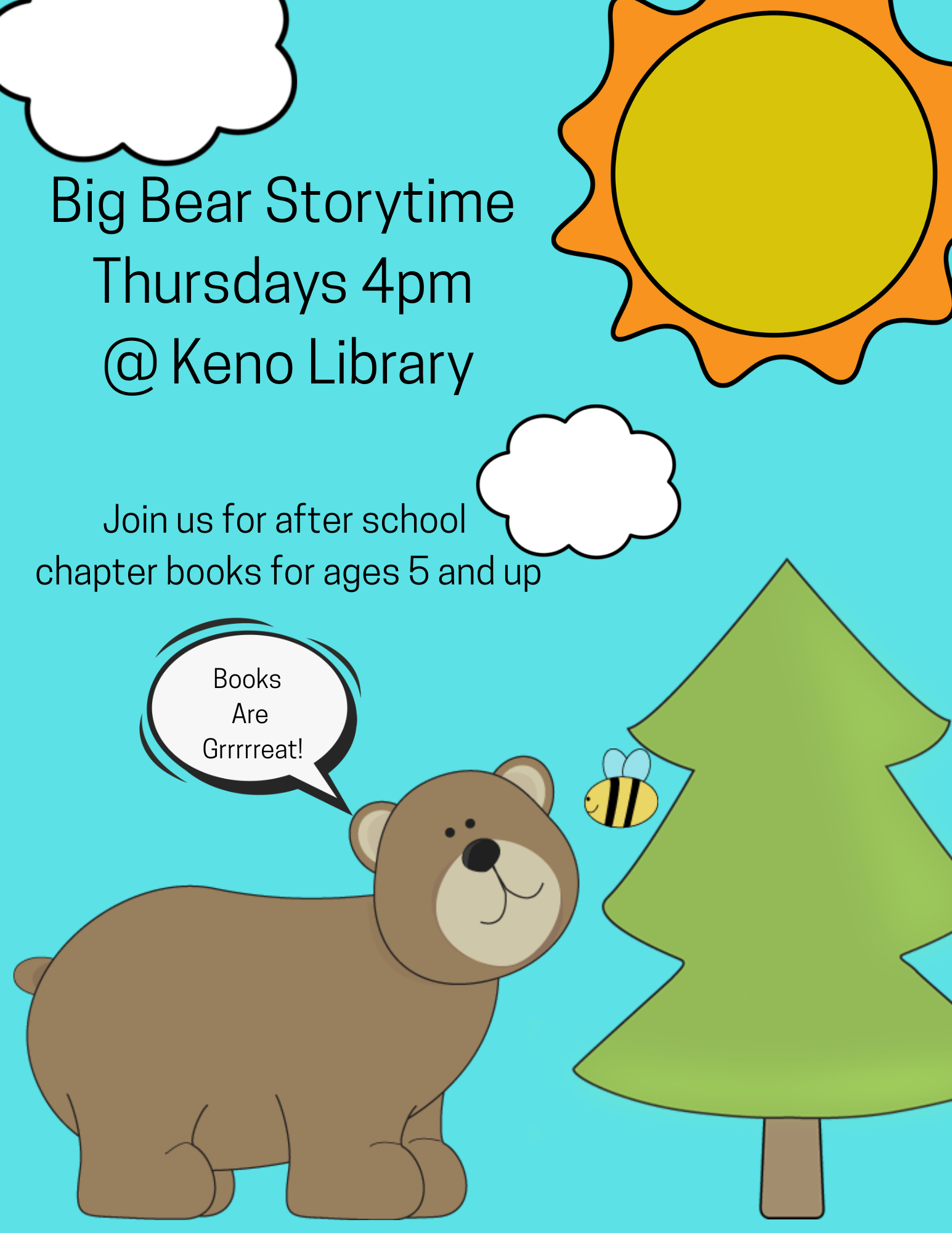 A bear, a tree, a bee, a cloud, and the Sun. Books are grrrrreat!